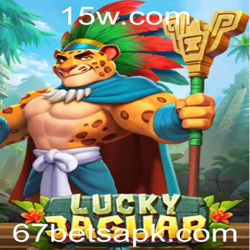 Descubra a Emoção e Estratégia do Jogo LuckyJaguar com 67BET